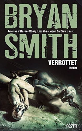 Verrottet: Thriller (German Edition)