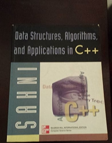 Data Structures, Algorithms, and Applications in C++