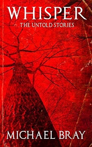 Whisper: The untold stories (The Whisper Trilogy)