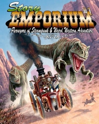 Story Emporium: Purveyors of Steampunk & Weird Western Adventure