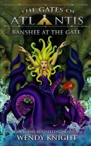 Banshee at the Gate (The Gates of Atlantis)