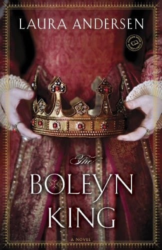 The Boleyn King: A Novel (The Boleyn Trilogy Book 1)