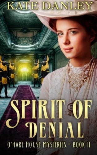 Spirit of Denial (O'Hare House Mysteries) (Volume 2)