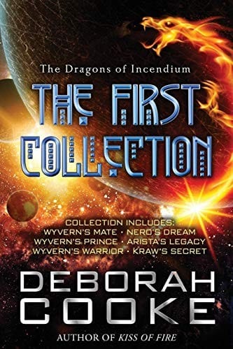 The Dragons of Incendium: The First Collection (Dragons of Incendium Collections)
