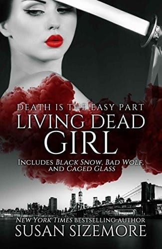 Living Dead Girl: Black Snow, Bad Wolf, Caged Glass