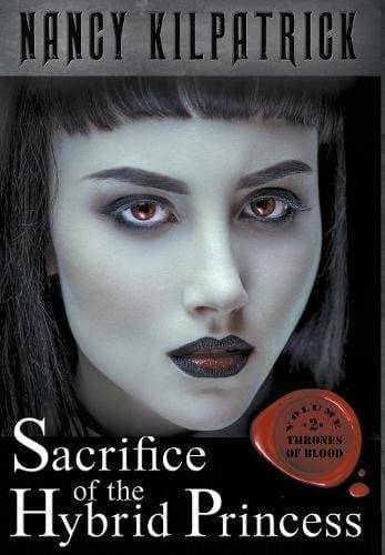 Sacrifice of the Hybrid Princess (Thrones of Blood)