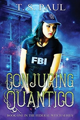 Conjuring Quantico (The Federal Witch) (Volume 1)
