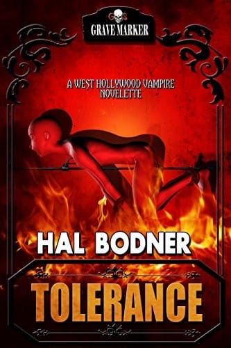 Tolerance: A West Hollywood Vampire Novelette (Grave Marker Book 4)