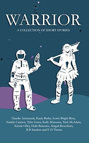 Warrior: A collection of short stories