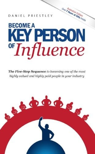Become a Key Person of Influence (Australian Edition)