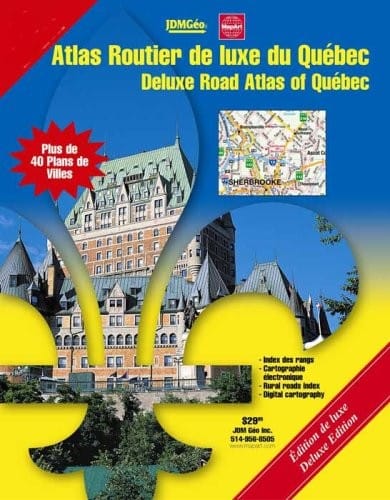 Quebec Deluxe Road Atlas