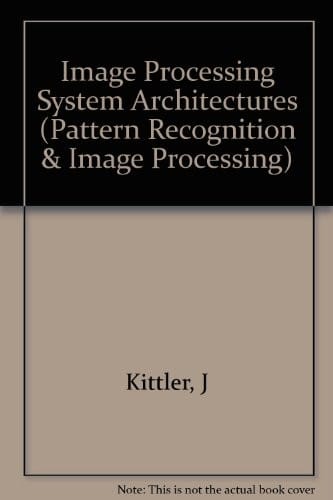 Image processing system architectures (Electronic & electrical engineering research studies)