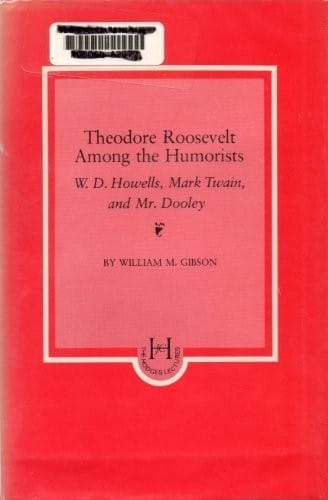 Theodore Roosevelt among the humorists