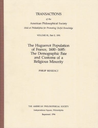 The Huguenot population of France, 1600-1685