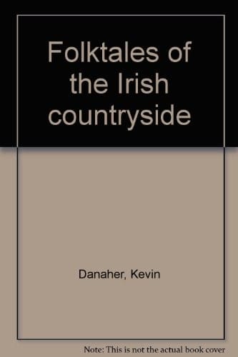 Folktales of the Irish countryside