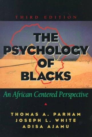 The psychology of Blacks