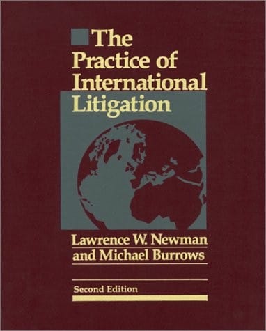 The Practice of International Litigation, Vol. 1