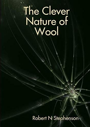 The Clever Nature of Wool