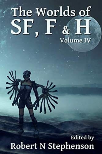 The Worlds of SF, F & H Volume IV (Worlds of series)