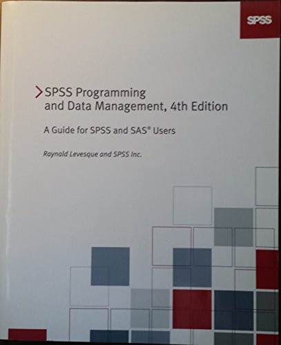 SPSS Programming and Data Management