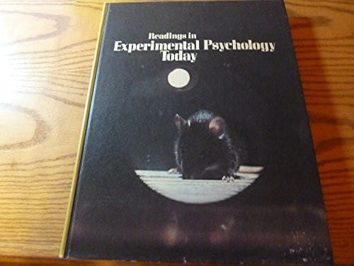 Readings in experimental psychology today