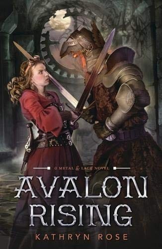 Avalon Rising (A Metal & Lace Novel)