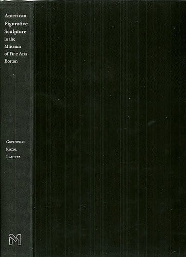 American figurative sculpture in the Museum of Fine Arts, Boston