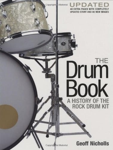 The Drum Book: A History of the Rock Drum Kit