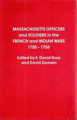 Massachusetts officers and soldiers in the French and Indian Wars, 1755-1756