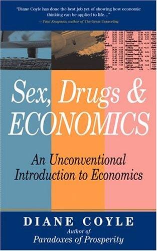 Sex, drugs, & economics
