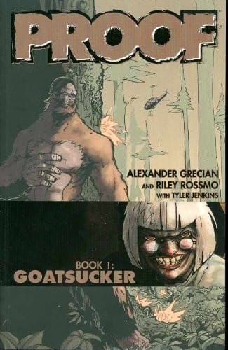 Proof Volume 1: Goatsucker (v. 1)