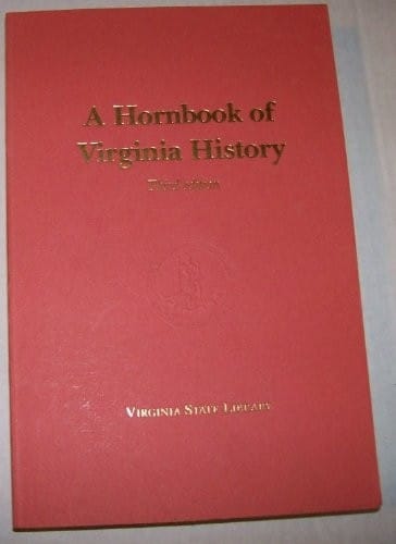 A Hornbook of Virginia history