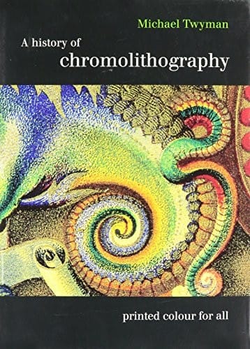 A History of Chromolithography: Printed Colour for All