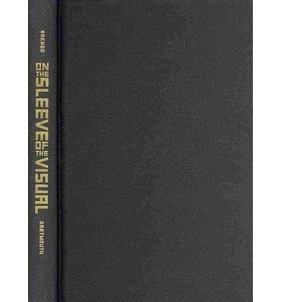 On the Sleeve of the Visual: Race as Face Value (Interfaces: Studies in Visual Culture)