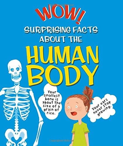 Wow! Surprising Facts About the Human Body