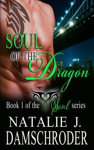 Soul of the Dragon (The Soul Series) (Volume 1)