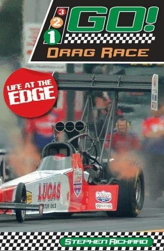 Drag Race: Life at the Edge (321 Go!)