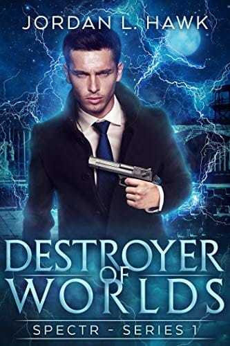 Destroyer of Worlds (SPECTR Book 5)