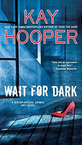 Wait for Dark (Bishop/Special Crimes Unit Book 5)