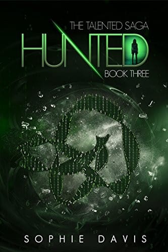 Hunted (Talented Saga Book 3)
