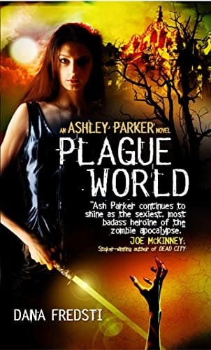 Plague World (Ashley Parker)