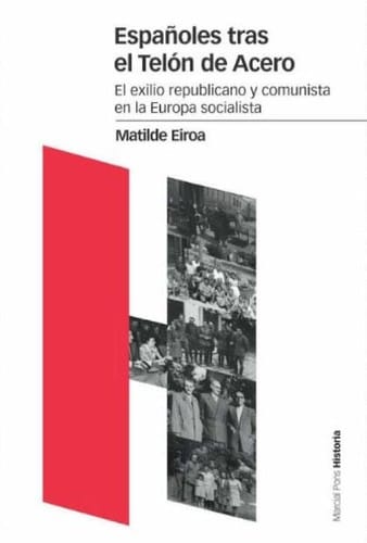 Españoles tras el telón de acero