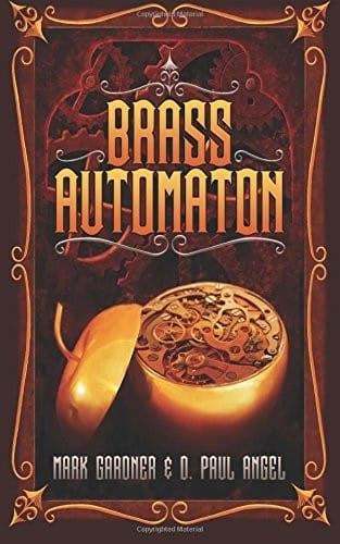 Brass Automaton (Clockwork Tales) (Volume 1)