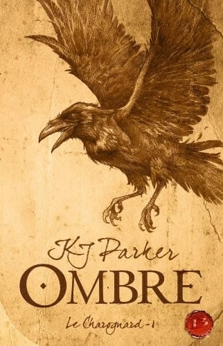 Ombre, Tome 1 : Le Charognard