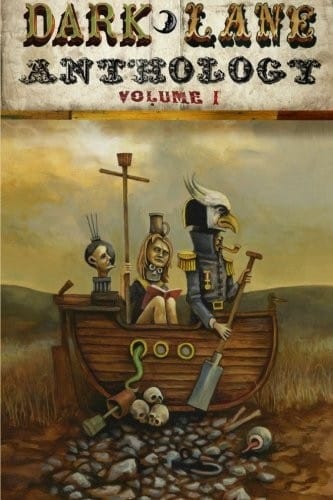Dark Lane Anthology: Volume One (Volume 1)