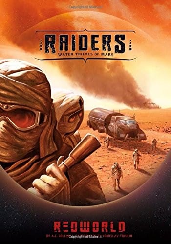 Raiders!: Water Thieves of Mars (Redworld)