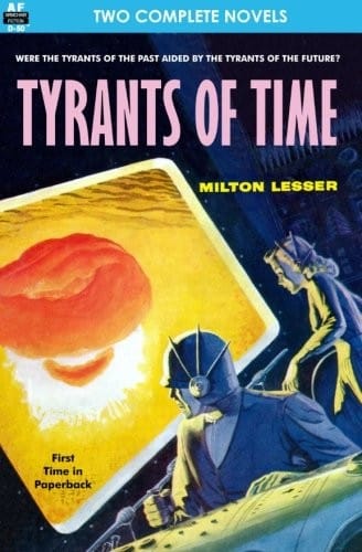 Tyrants of Time & Pariah Planet