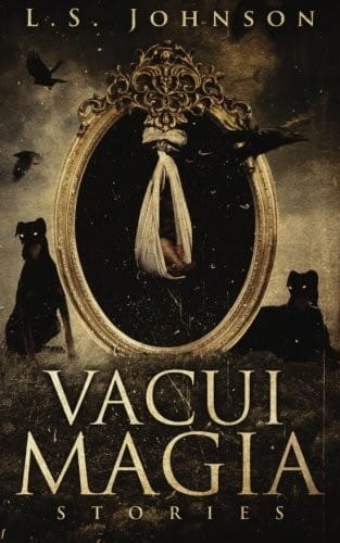 Vacui Magia: Stories