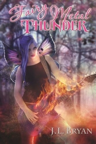 Fairy Metal Thunder: (Songs of Magic, Book 1)