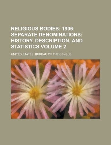 Religious Bodies Volume 2